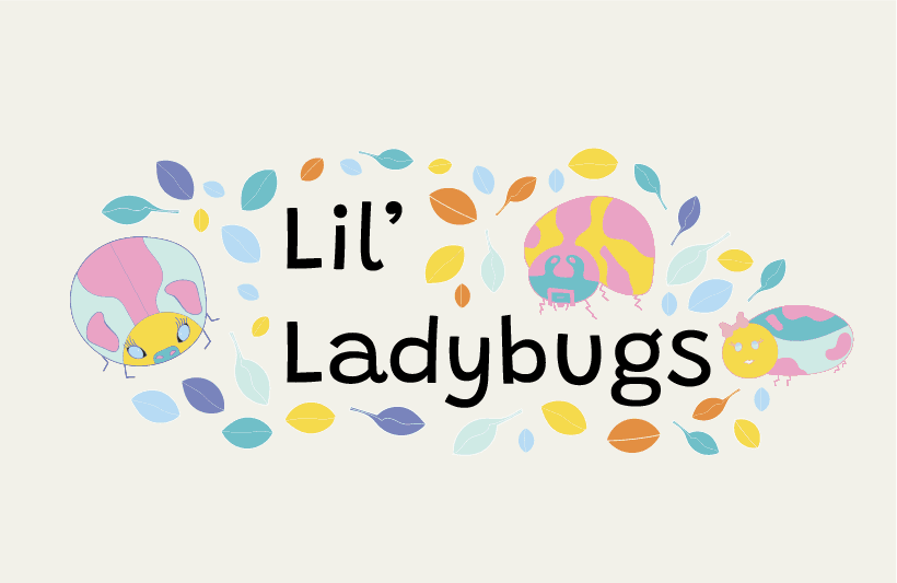 Lil' Ladybugs